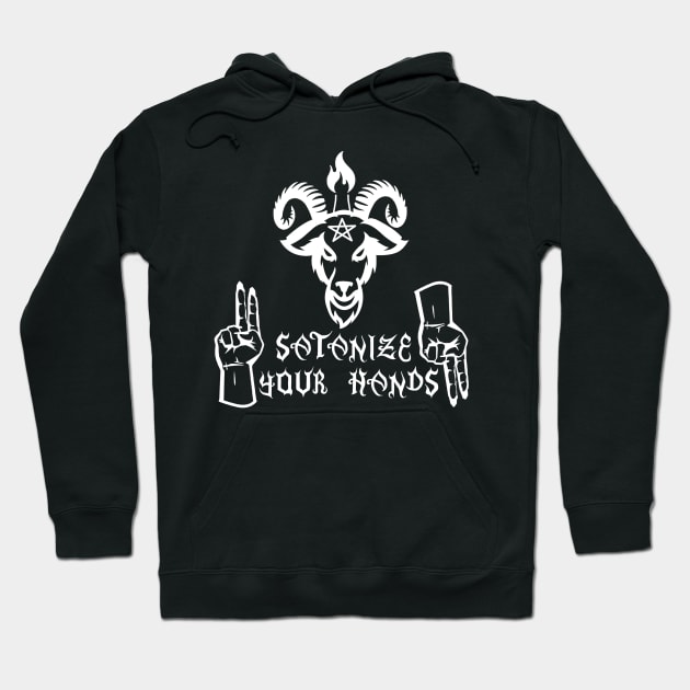 Satanize your hands Hoodie by Zefkiel